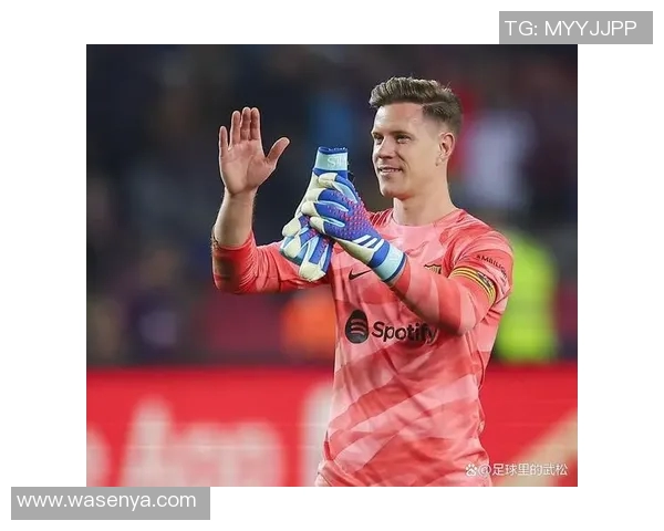 特尔施特根的守门之道：从青涩少年到世界顶级门将的成长历程