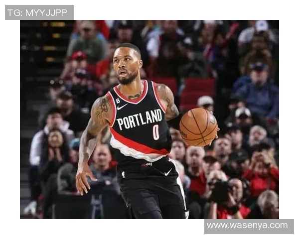 达米安利拉德:从新秀到NBA巨星的传奇之路与奋斗历程 达米安利拉德:从新秀到NBA巨星的传奇之路与奋斗历程