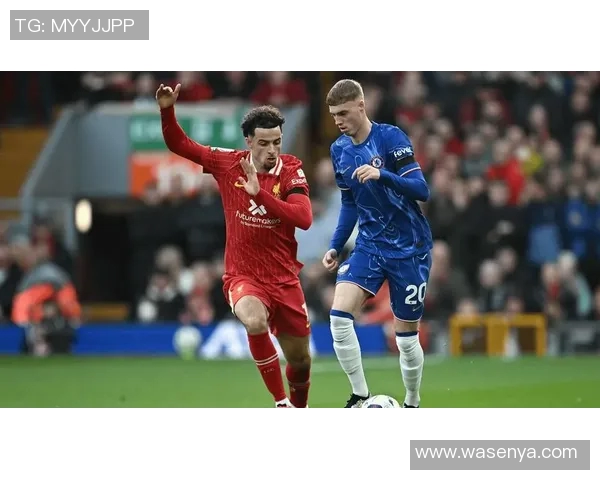 利物浦与切尔西对决赛程安排及历史交锋分析 利物浦与切尔西对决赛程安排及历史交锋分析