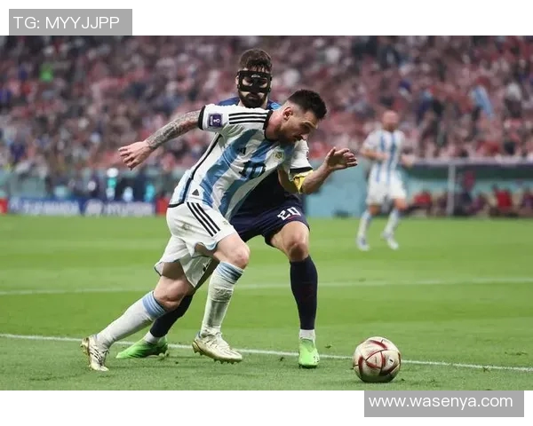 法国与阿根廷的足球对决再续传奇篇章探讨战术与球员表现 法国与阿根廷的足球对决再续传奇篇章探讨战术与球员表现